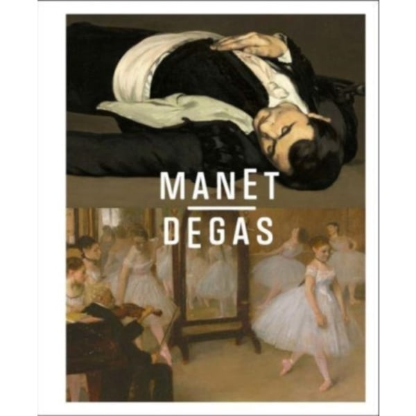 Manet/Degas (inbunden, eng)