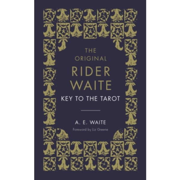 The Key To The Tarot (inbunden, eng)