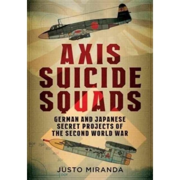 Axis Suicide Squads (inbunden, eng)