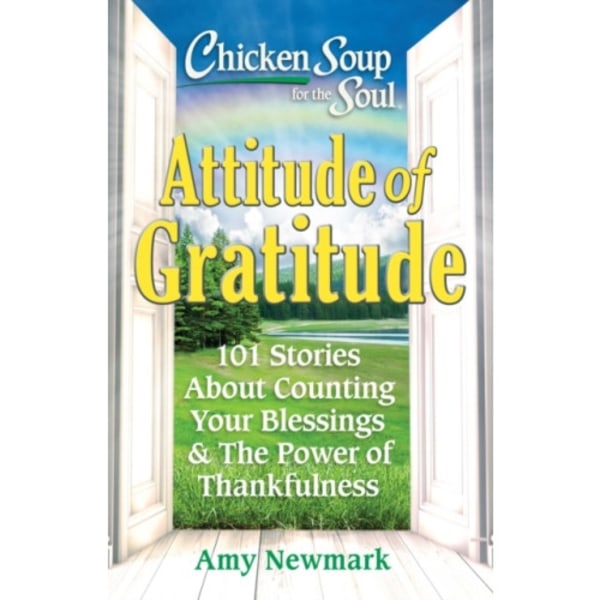 Chicken Soup for the Soul: Attitude of Gratitude (häftad, eng)