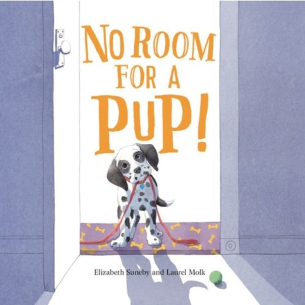 No Room for a Pup! (inbunden, eng)