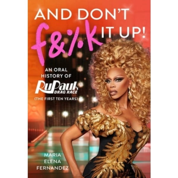And Don't F&%k It Up (inbunden, eng)