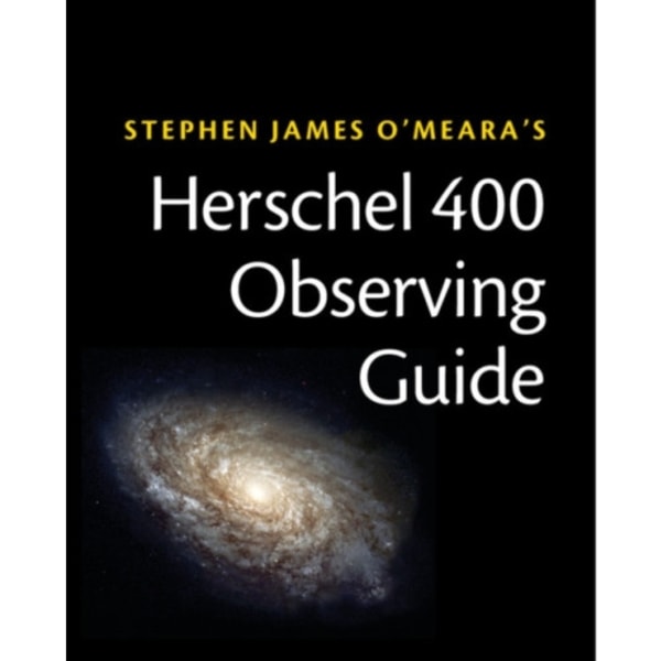 Herschel 400 Observing Guide (häftad, eng)