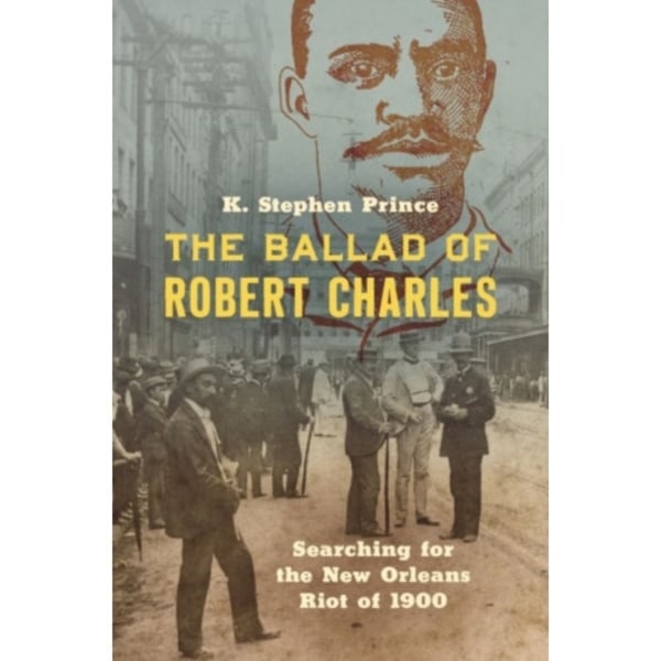 The Ballad of Robert Charles (häftad, eng)