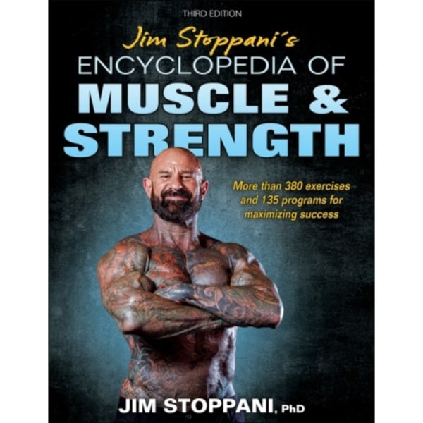 Jim Stoppani's Encyclopedia of Muscle & Strength (häftad, eng)
