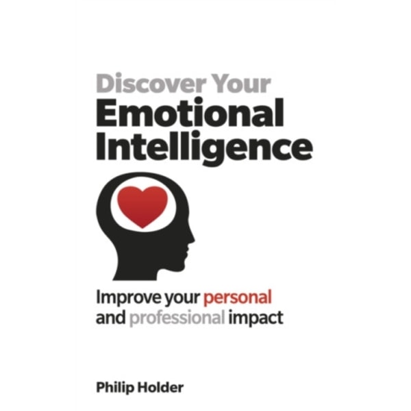 Discover Your Emotional Intelligence (häftad, eng)