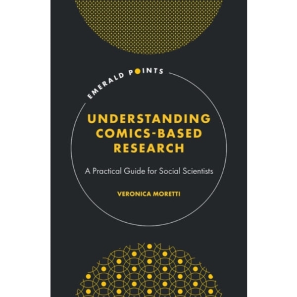 Understanding Comics-Based Research (inbunden, eng)