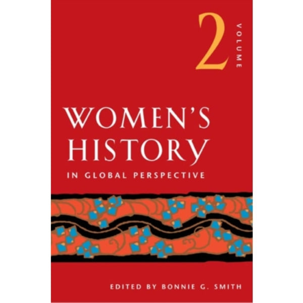 Women's History in Global Perspective, Volume 2 (häftad, eng)