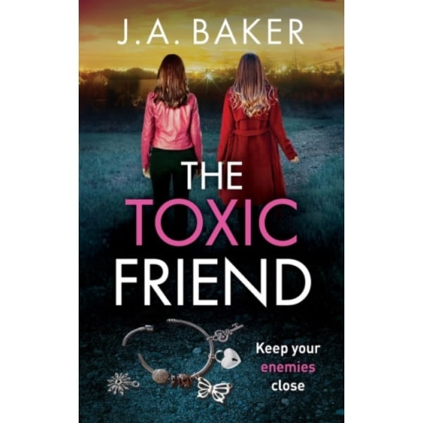 The Toxic Friend (inbunden, eng)