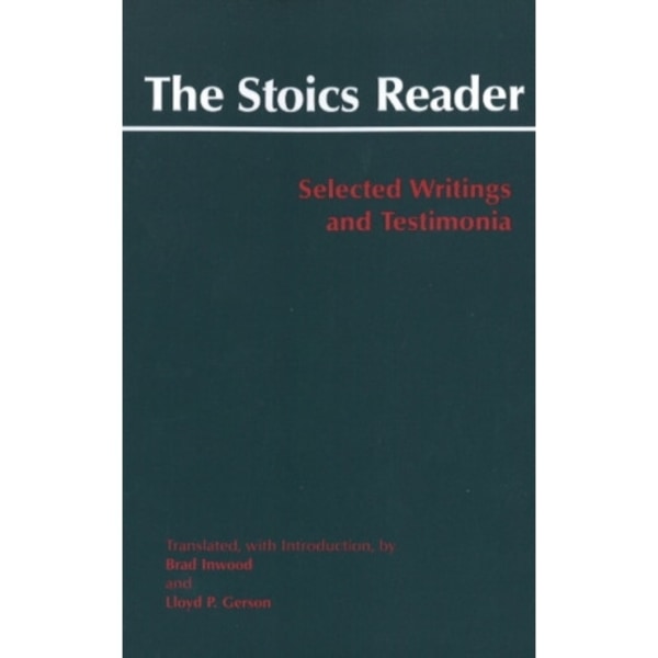 The Stoics Reader (inbunden, eng)