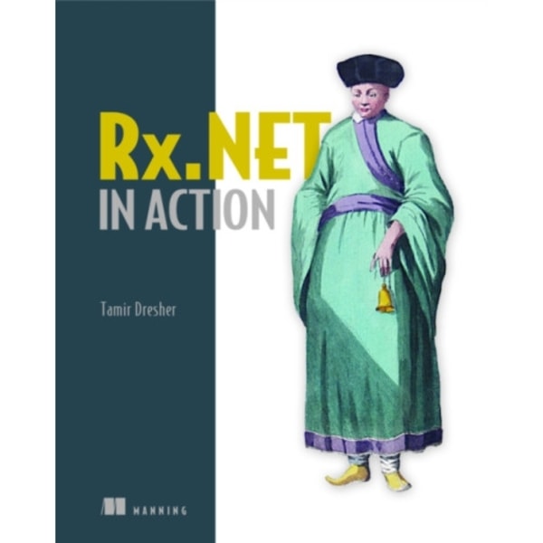 Reactive Extensions in .NET (häftad, eng)