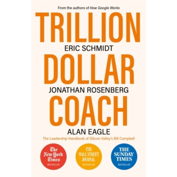 Trillion Dollar Coach (häftad, eng)