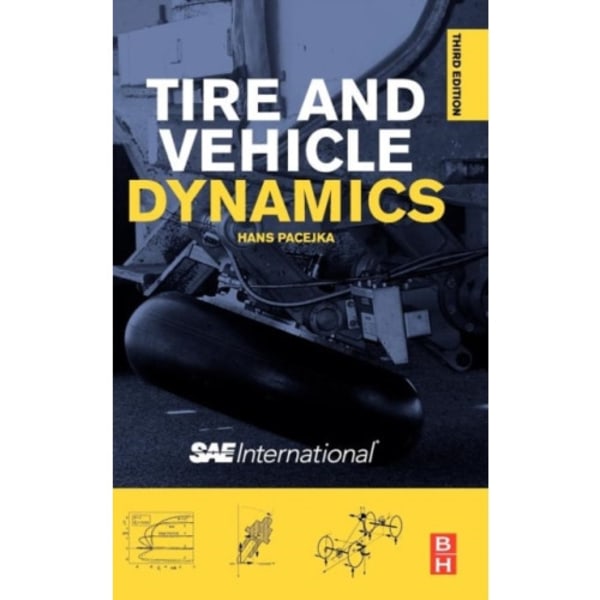 Tire and Vehicle Dynamics (inbunden, eng)