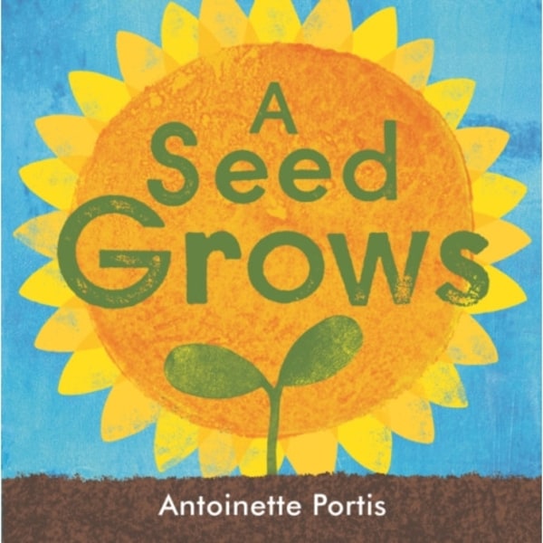 A seed grows (inbunden, eng)