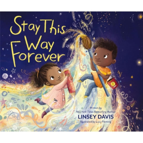 Stay This Way Forever (inbunden, eng)