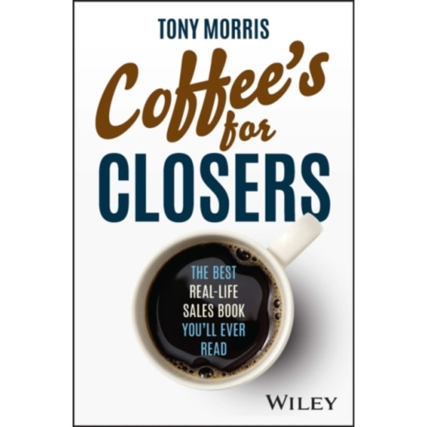 Coffee's for Closers (inbunden, eng)