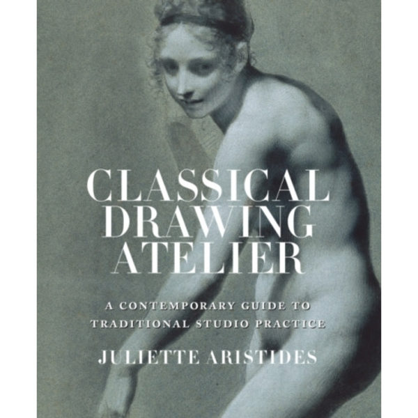 Classical Drawing Atelier (häftad, eng)
