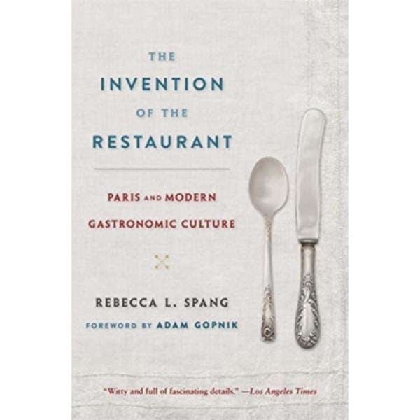 The Invention of the Restaurant (häftad, eng)