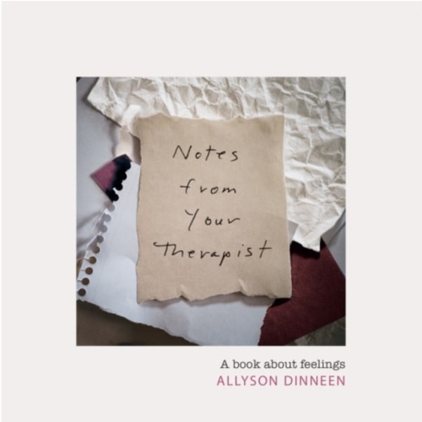 Notes from Your Therapist (inbunden, eng)