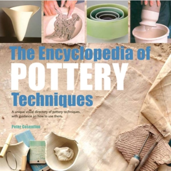 The Encyclopedia of Pottery Techniques (häftad, eng)