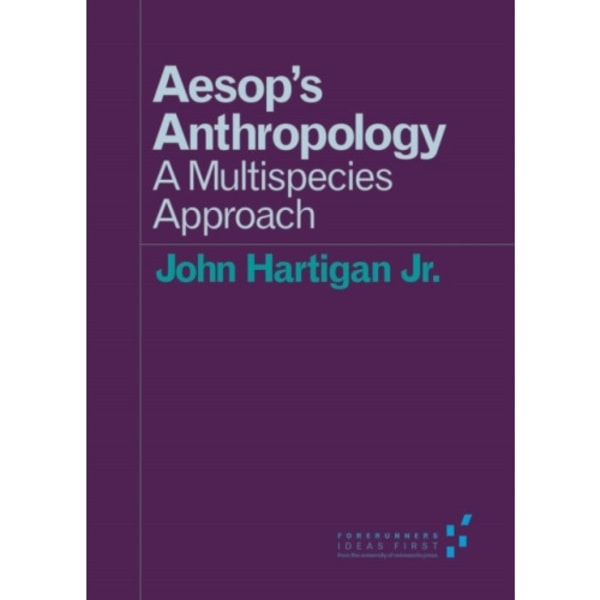Aesop's Anthropology (häftad, eng)