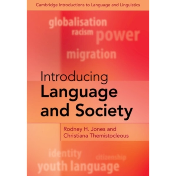 Introducing Language and Society (häftad, eng)