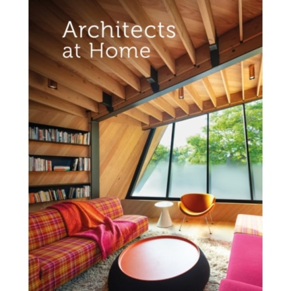 Architects at Home (inbunden, eng)