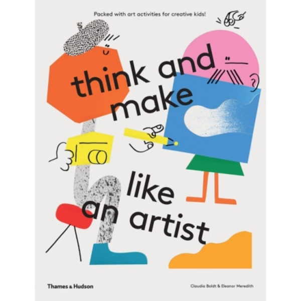 think and make like an artist (häftad, eng)