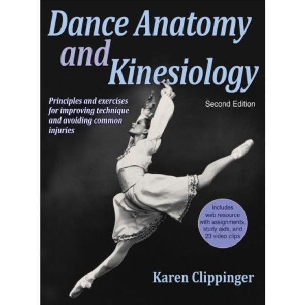 Dance Anatomy and Kinesiology (inbunden, eng)