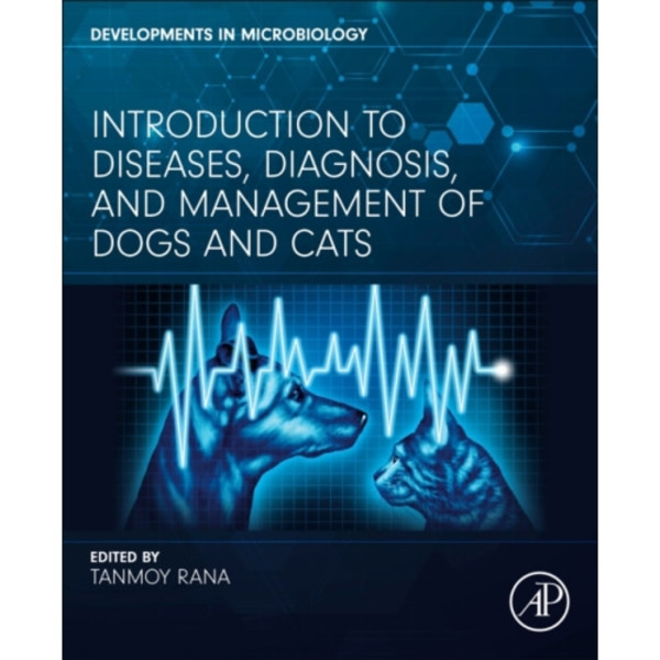 Introduction to Diseases, Diagnosis, and Management of Dogs and Cats (häftad, eng)