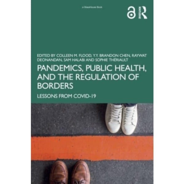 Pandemics, Public Health, and the Regulation of Borders (häftad, eng)