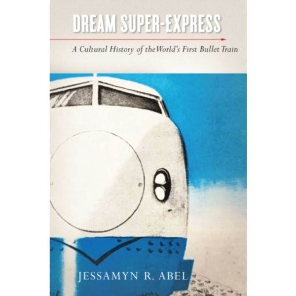 Dream Super-Express (häftad, eng)