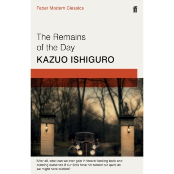 The Remains of the Day (häftad, eng)