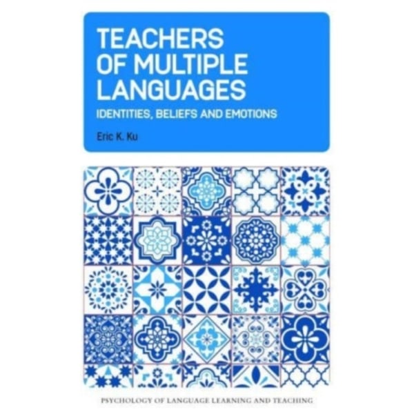Teachers of Multiple Languages (häftad, eng)
