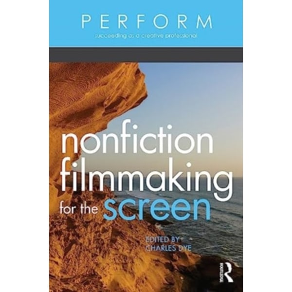 Nonfiction Filmmaking for the Screen (häftad, eng)