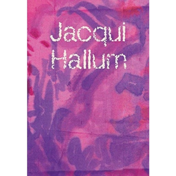 Jacqui Hallum - Workings and Showings (häftad, eng)