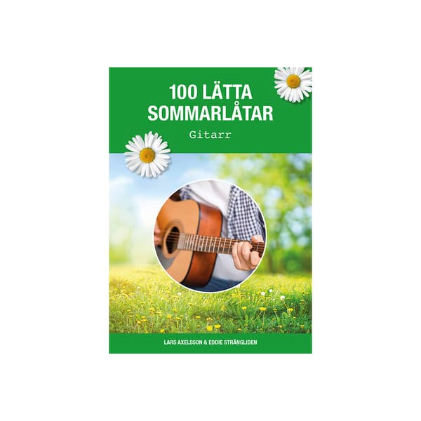 100 lätta sommarlåtar gitarr (häftad)