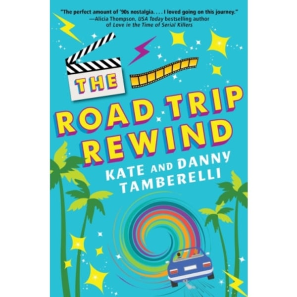 The Road Trip Rewind (häftad, eng)