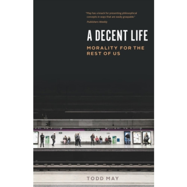 A Decent Life (häftad, eng)