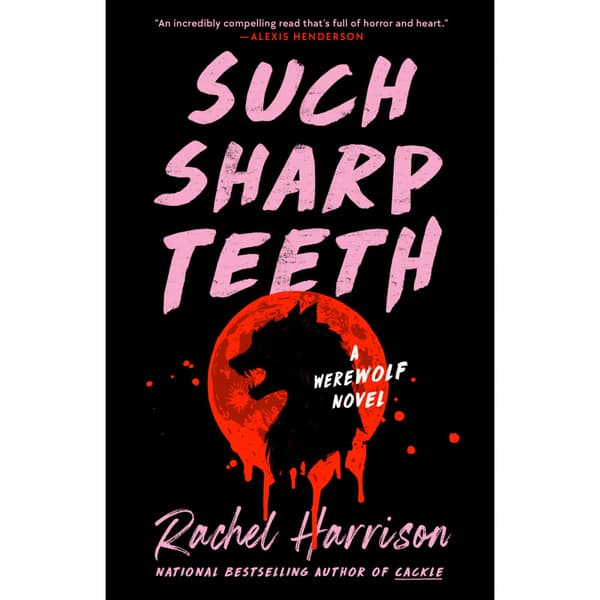 Such Sharp Teeth (häftad, eng)