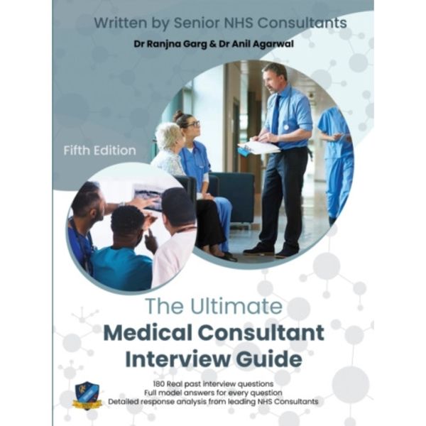 The Ultimate Medical Consultant Interview Guide (häftad, eng)