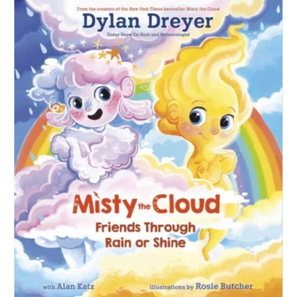 Misty The Cloud: Friends Through Rain Or Shine (inbunden, eng)