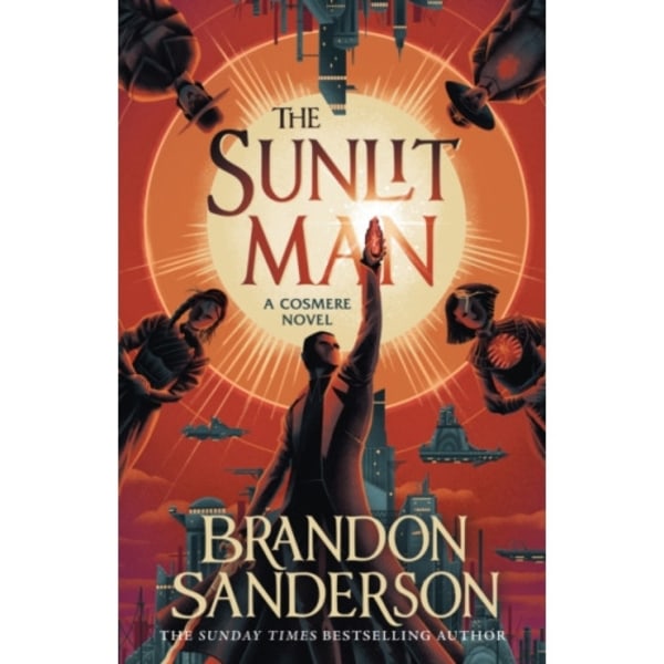 The Sunlit Man (inbunden, eng)