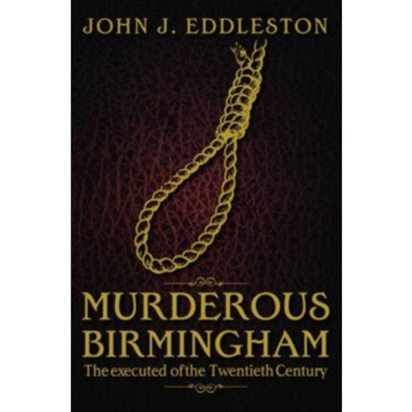 Murderous Birmingham (häftad, eng)