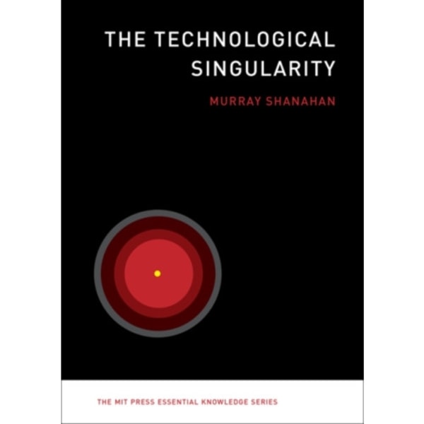 The Technological Singularity (häftad, eng)