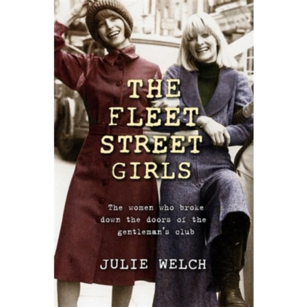 The Fleet Street Girls (häftad, eng)