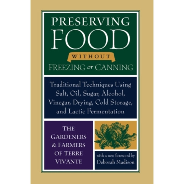Preserving Food without Freezing or Canning (häftad, eng)