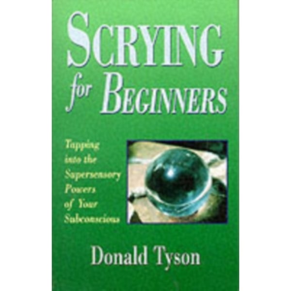 Scrying for Beginners (häftad, eng)