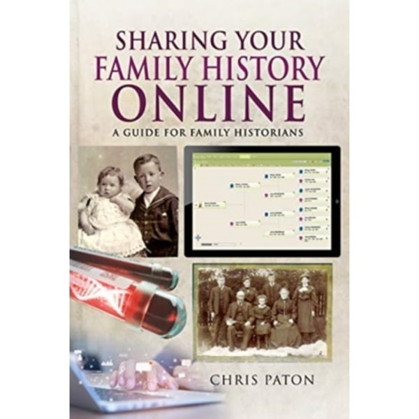 Sharing Your Family History Online (häftad, eng)