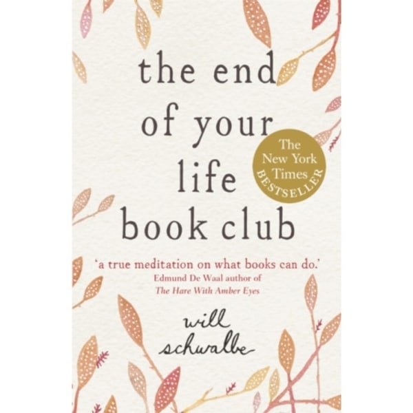 The End of Your Life Book Club (häftad, eng)